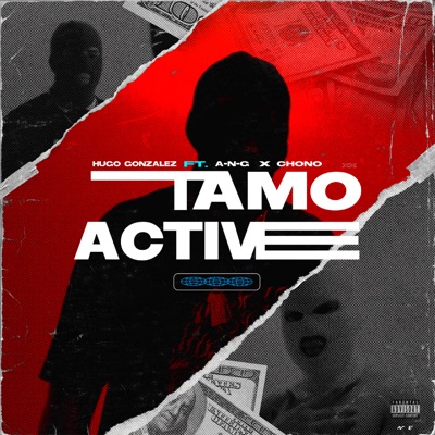 Tamo Active (feat. A-N-G & CHONO) - Single