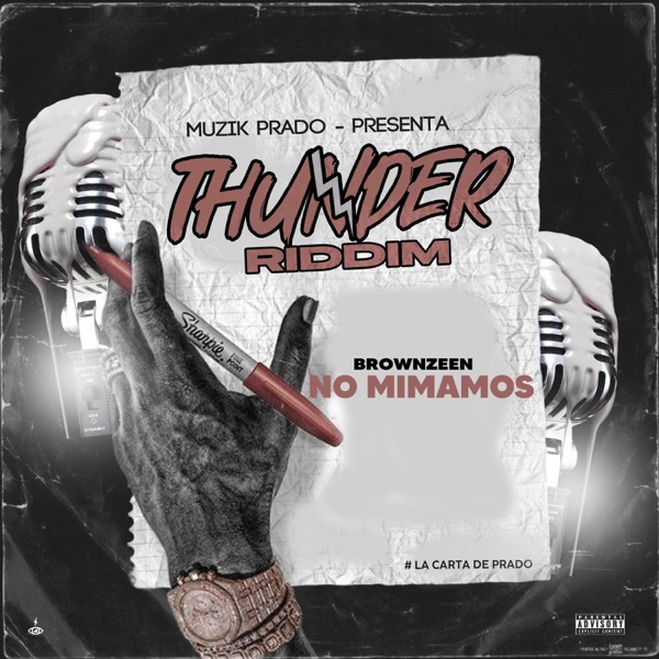 No Mimamos (feat. Brownzeen)