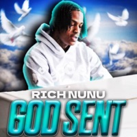 GOD SENT (feat. Great John) - Single - Rich NuNu