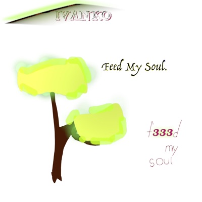 Feed My Soul - Single