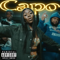 Capo (feat. Dyce Payso) - Single - Cakeswagg