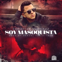 Soy Masoquista - Single - Christian Martinez