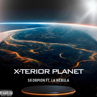 X Terior Planet (feat. La Nebula) - Single