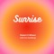 Sunrise (feat. Ken Goldberg) - Robert E Wilson lyrics