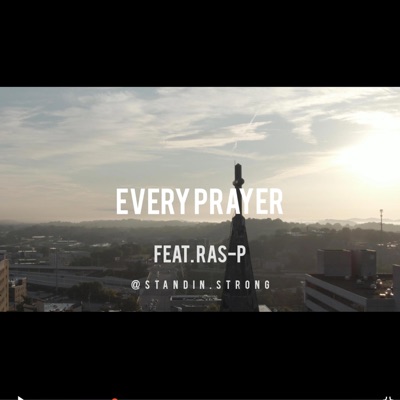 Every Prayer (feat. Ras-P) [God Body Muzic mix] - Single