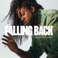 Falling Back - Single - Tafari Anthony