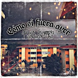 Como Si Fuera Ayer (feat. Teorico TKF)
