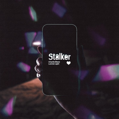 Stalker (feat. Lonnie Light) - Single