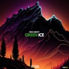 Green Ice - Single