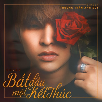 Bắt Đầu Một Kết Thúc - Single
