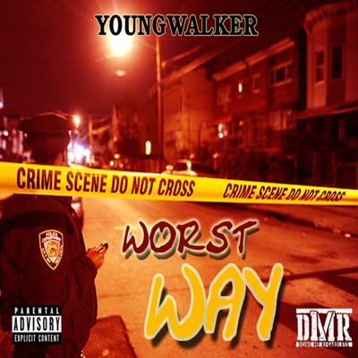 Youngwalker " Worst Way" - Single