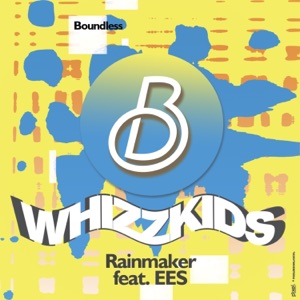 Rainmaker (feat. Ees) [Remixes] - Single