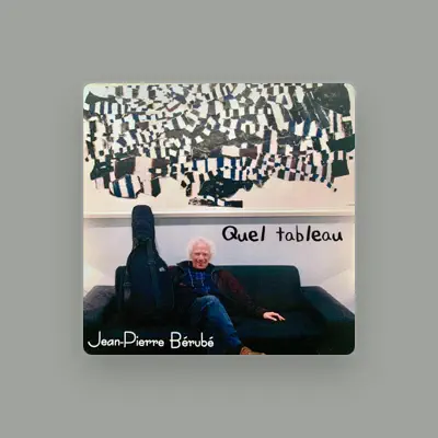 Listen to Jean-Pierre Bérubé, watch music videos, read bio, see tour dates & more!