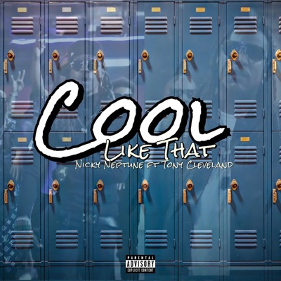 Cool Like That (feat. Tony Cleveland) - Single