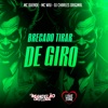 Brecado Tirar de Giro - Single