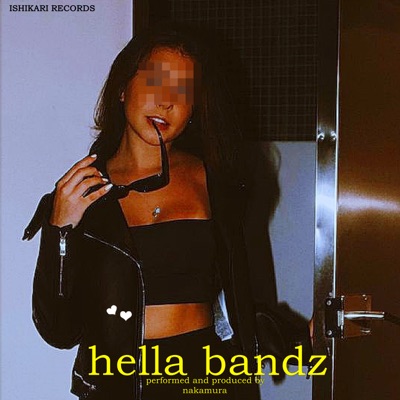 Hella Bandz - Single
