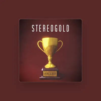 Listen to STEREOGOLD, watch music videos, read bio, see tour dates & more!