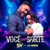 Você Tem Sorte (feat. Lili Moreno) - Single