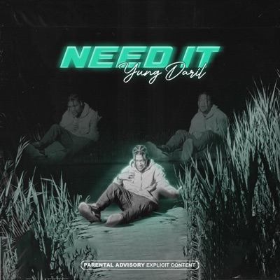 Need It - Single