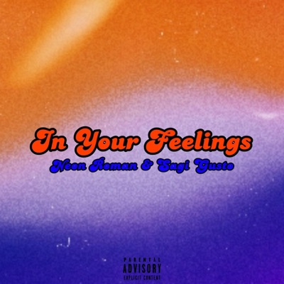 In Your Feelings - Single