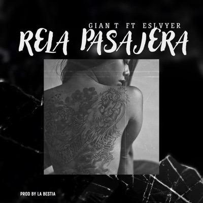 Rela Pasajera (feat. Gian T) - Single