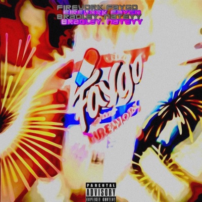 Firework Faygo - Single