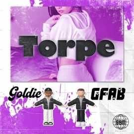 Torpe (feat. GFAB) Goldie