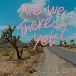 Rick Astley - Driving Me Crazy - Line Dance Music