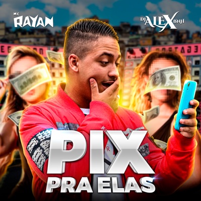Pix Pra Elas - Single