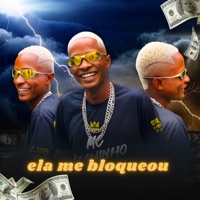 Ela Me Bloqueou - Single - Mc neguinho jr & Mc 2P