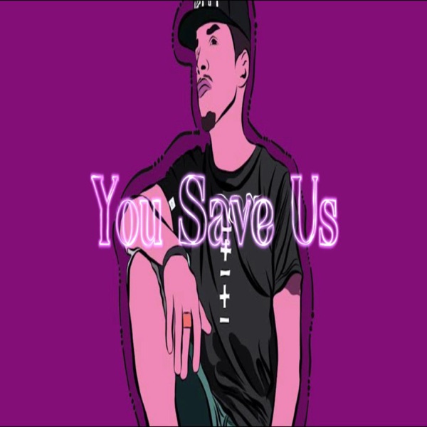 You Save Us