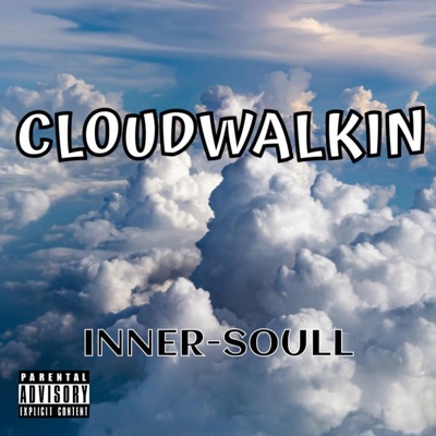 Cloudwalkin' - Single