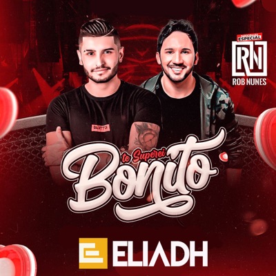 Te Superei Bonito (feat. Rob Nunes) - Single
