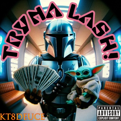 Tryna Lash! (Get a Lash) - Single