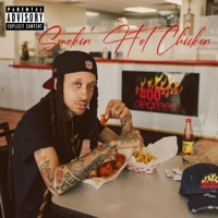 Smokin' Hot Chicken - Single - Lil Trip