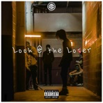 Look @ the Loser - EP