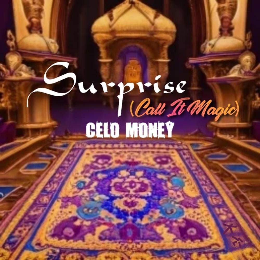 Обложка альбома «Surprise (Call It Magic) [feat. Celo Money] - Single» — Cooler Ruler
