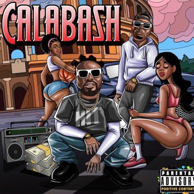 Calabash (feat. Galaybanton) - Single