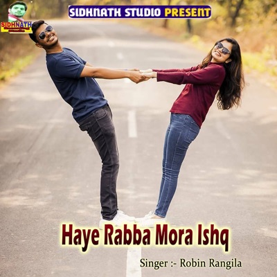 Haye Rabba Mora Ishq - Single