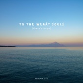 To the Weary Souls artwork