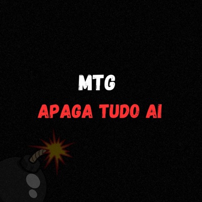 MTG (APAGA TUDO AI) - Single
