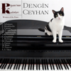 Piyano'nun Kadınları - Dengin Ceyhan