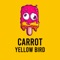 Carrot - Yellow Bird lyrics
