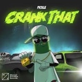 Crank Dat (feat. KickdoeMike) [Remix] artwork
