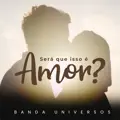 Será Que Isso É Amor?