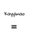 4Get - kayylmao lyrics