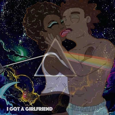 I Got a Girlfriend (feat. Kii-SUM)