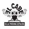 El Cabe En La Proxima Estacion - fue lo mejor