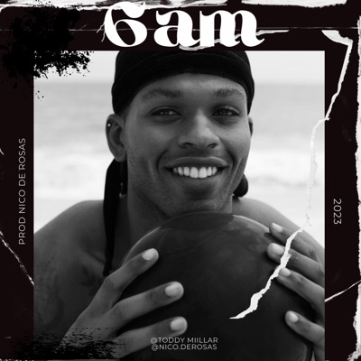 6 AM (feat. nico de rosas) - Single