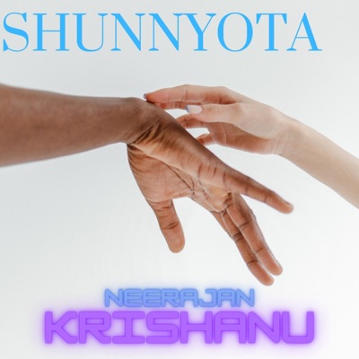 Shunnyota (feat. Krishanu Banerjee) - Single
